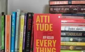 8 Positive Lessons from the book, Attitude is Everything