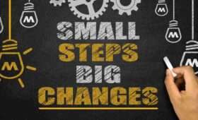 How Small Steps Lead You to Big Success